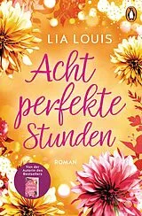 E-Book (epub) Acht perfekte Stunden von Lia Louis