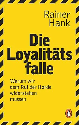 E-Book (epub) Die Loyalitätsfalle von Rainer Hank