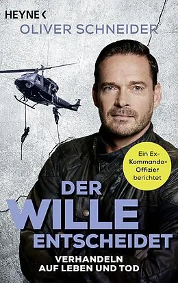 E-Book (epub) Der Wille entscheidet von Oliver Schneider, Shirley Michaela Seul