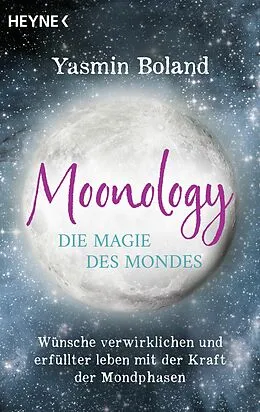 E-Book (epub) Moonology  Die Magie des Mondes von Yasmin Boland