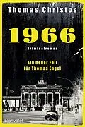 E-Book (epub) 1966 - Ein neuer Fall für Thomas Engel von Thomas Christos