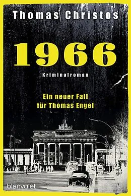 E-Book (epub) 1966 - Ein neuer Fall für Thomas Engel von Thomas Christos