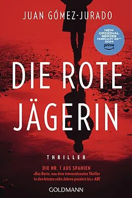 E-Book (epub) Die rote Jägerin von Juan Gómez-Jurado
