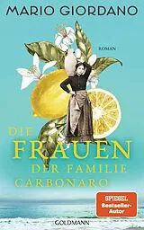 E-Book (epub) Die Frauen der Familie Carbonaro von Mario Giordano
