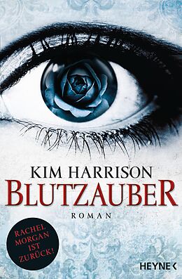 E-Book (epub) Blutzauber von Kim Harrison