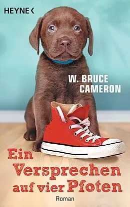 E-Book (epub) Ein Versprechen auf vier Pfoten von W. Bruce Cameron