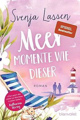 E-Book (epub) Meer Momente wie dieser von Svenja Lassen