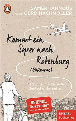 E-Book (epub) Kommt ein Syrer nach Rotenburg (Wümme) von Samer Tannous, Gerd Hachmöller