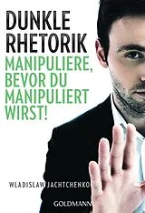 E-Book (epub) Dunkle Rhetorik von Wladislaw Jachtchenko