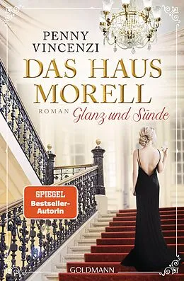 E-Book (epub) Das Haus Morell - Glanz und Sünde von Penny Vincenzi