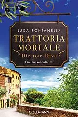 E-Book (epub) Trattoria Mortale - Die tote Diva von Luca Fontanella