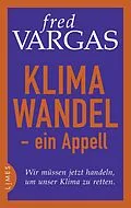 E-Book (epub) Klimawandel - ein Appell von Fred Vargas