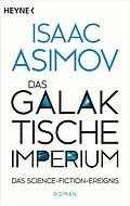 E-Book (epub) Das galaktische Imperium von Isaac Asimov