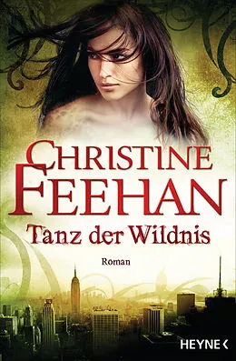 E-Book (epub) Tanz der Wildnis von Christine Feehan