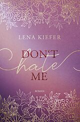 E-Book (epub) Don't HATE me von Lena Kiefer