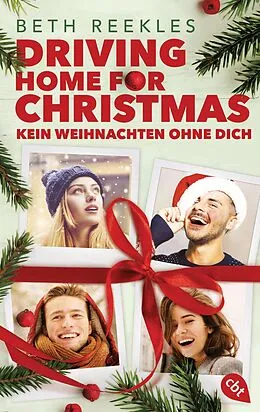 E-Book (epub) Driving Home for Christmas  Kein Weihnachten ohne dich von Beth Reekles