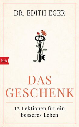 E-Book (epub) Das Geschenk von Edith Eva Eger