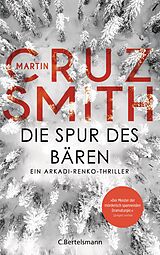 E-Book (epub) Die Spur des Bären von Martin Cruz Smith