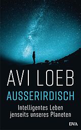 E-Book (epub) Außerirdisch von Avi Loeb