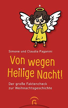 E-Book (epub) Von wegen Heilige Nacht! von Simone Paganini, Claudia Paganini