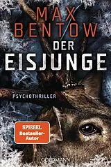 E-Book (epub) Der Eisjunge von Max Bentow
