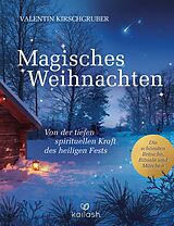 E-Book (epub) Magisches Weihnachten von Valentin Kirschgruber