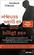 E-Book (epub) »Heuss weiß es und billigt es« von Heribert Schwan