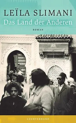 E-Book (epub) Das Land der Anderen von Leïla Slimani