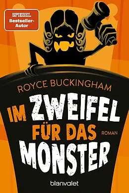 E-Book (epub) Im Zweifel für das Monster von Royce Buckingham