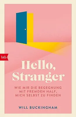 E-Book (epub) Hello, Stranger von Will Buckingham