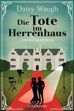 E-Book (epub) Die Tote im Herrenhaus von Daisy Waugh