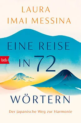 E-Book (epub) Eine Reise in 72 Wörtern von Laura Imai Messina