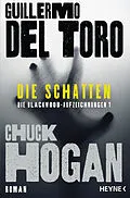 E-Book (epub) Die Schatten von Guillermo del Toro, Chuck Hogan