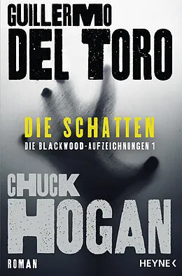 E-Book (epub) Die Schatten von Guillermo del Toro, Chuck Hogan
