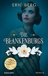 E-Book (epub) Die Blankenburgs von Eric Berg