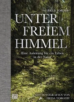 E-Book (epub) Unter freiem Himmel von Markus Torgeby