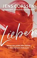 E-Book (epub) Lieben von Jens Corssen, Stephanie Ehrenschwendner