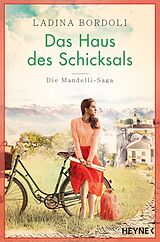 E-Book (epub) Das Haus des Schicksals von Ladina Bordoli