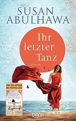 E-Book (epub) Ihr letzter Tanz von Susan Abulhawa