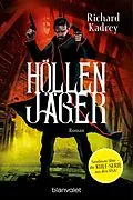 E-Book (epub) Höllenjäger von Richard Kadrey