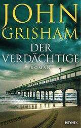 E-Book (epub) Der Verdächtige von John Grisham