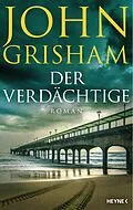 E-Book (epub) Der Verdächtige von John Grisham