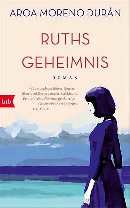 E-Book (epub) Ruths Geheimnis von Aroa Moreno Durán