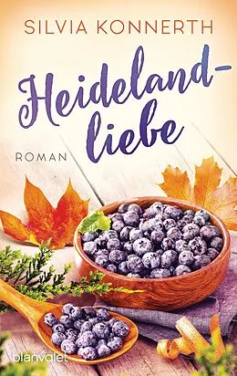 E-Book (epub) Heidelandliebe von Silvia Konnerth
