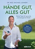 E-Book (epub) Hände gut, alles gut von Michael Lehnert