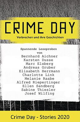 E-Book (epub) CRIME DAY - Stories 2020 von Bernhard Aichner, Karsten Dusse, Marc Elsberg