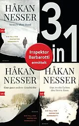 E-Book (epub) Die Gunnar Barbarotti-Reihe Band 1 bis 3 (3in1-Bundle): Mensch ohne Hund/Eine ganz andere Geschichte/Das zweite Leben des Herrn Roos von Håkan Nesser