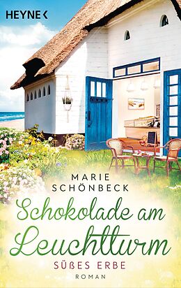 E-Book (epub) Schokolade am Leuchtturm - Süßes Erbe von Marie Schönbeck