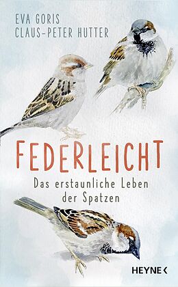E-Book (epub) Federleicht von Eva Goris, Claus-Peter Hutter