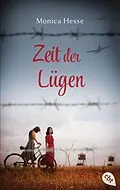 E-Book (epub) Zeit der Lügen von Monica Hesse